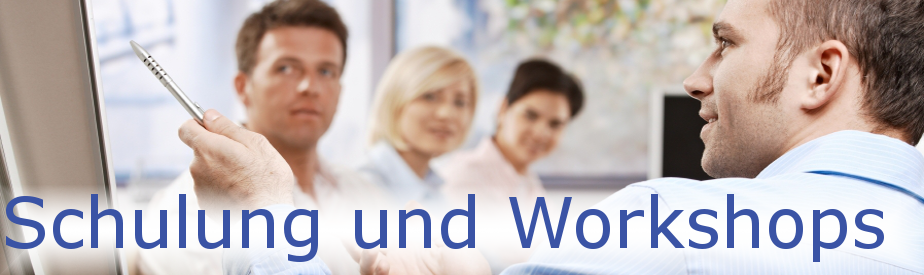Schulung und Workshops